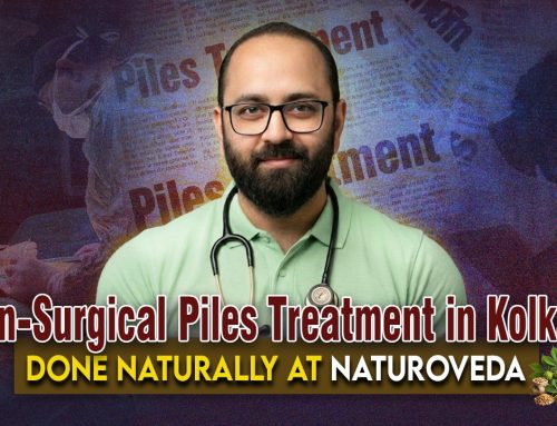 Non-Surgical Piles Treatment in Kolkata Done Naturally at Naturoveda