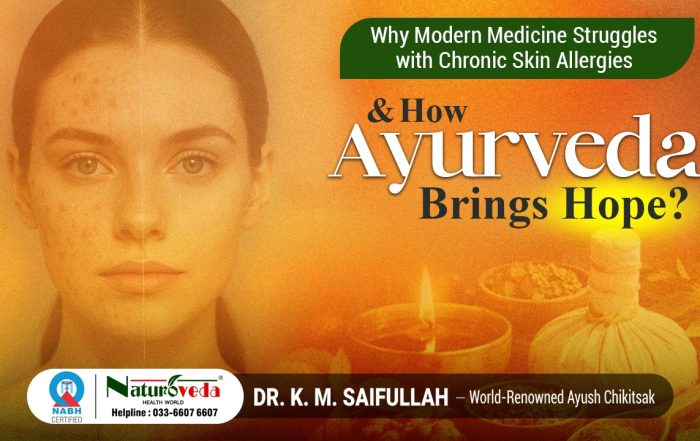 Ayurvedic treatment for chronic skin allergies by Dr K M Saifullah at Naturoveda Health World Kolkata